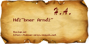 Hübner Arnó névjegykártya